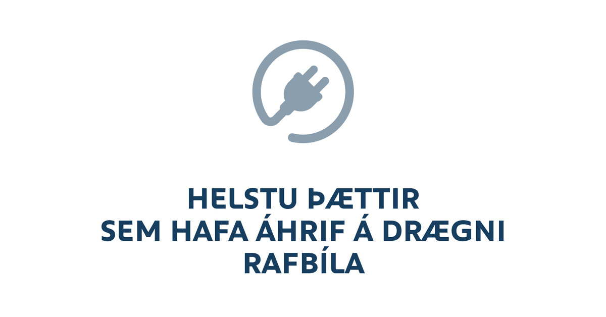 Drægni og áhrifaþættir 