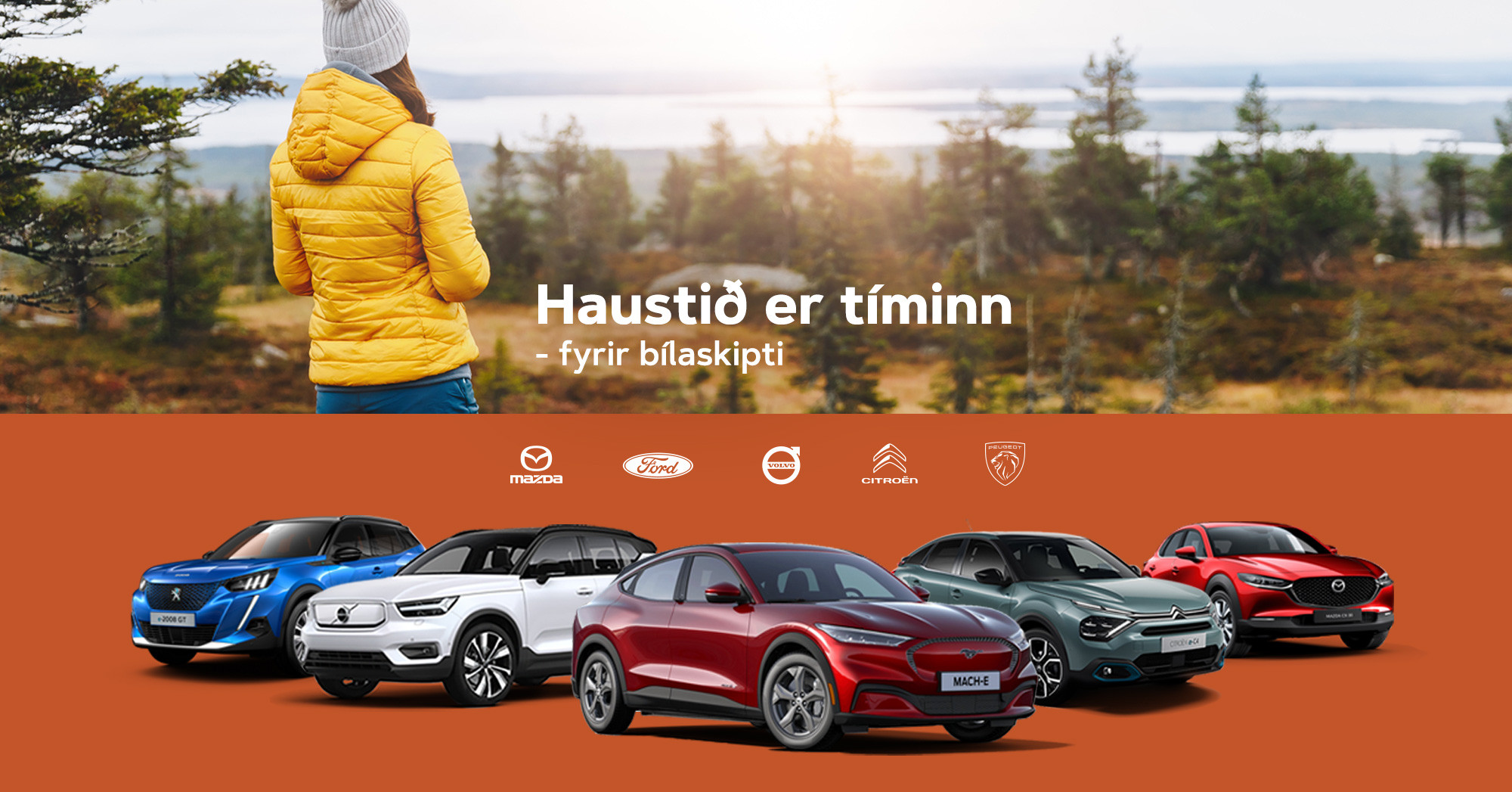 Haustið er tíminn fyrir bílaskipti!