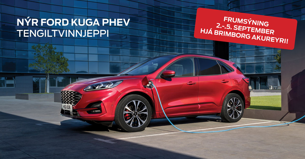 Ford Kuga PHEV frumsýndur á Akureyri!