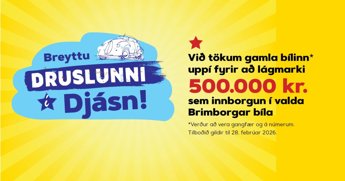 Breyttu druslunni í djásn hjá Brimborg!
