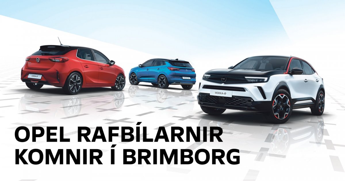Opel rafbílarnir komnir í Brimborg