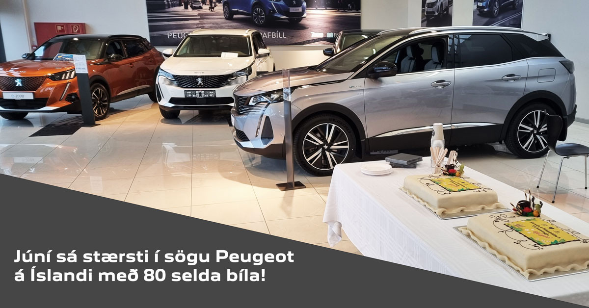 Júní sá stærsti í sögu Peugeot á Íslandi með 80 selda bíla