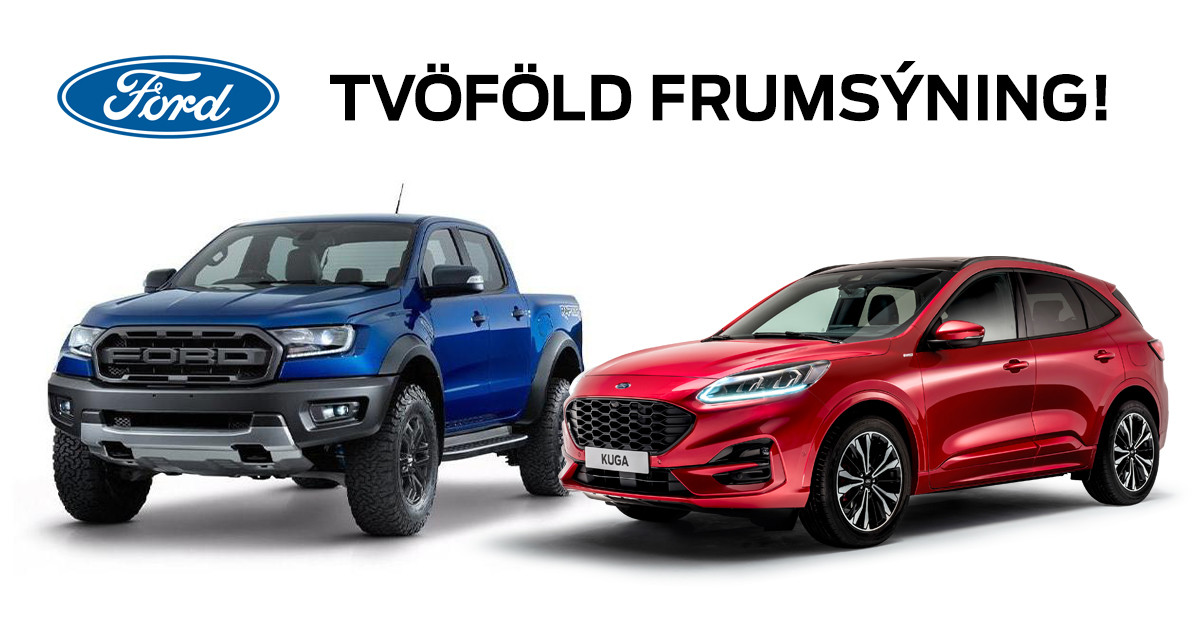 Kunga Ford Ranger Ford Ranger Raptor og Ford Kuga PHEV frumsýndir | Brimborg